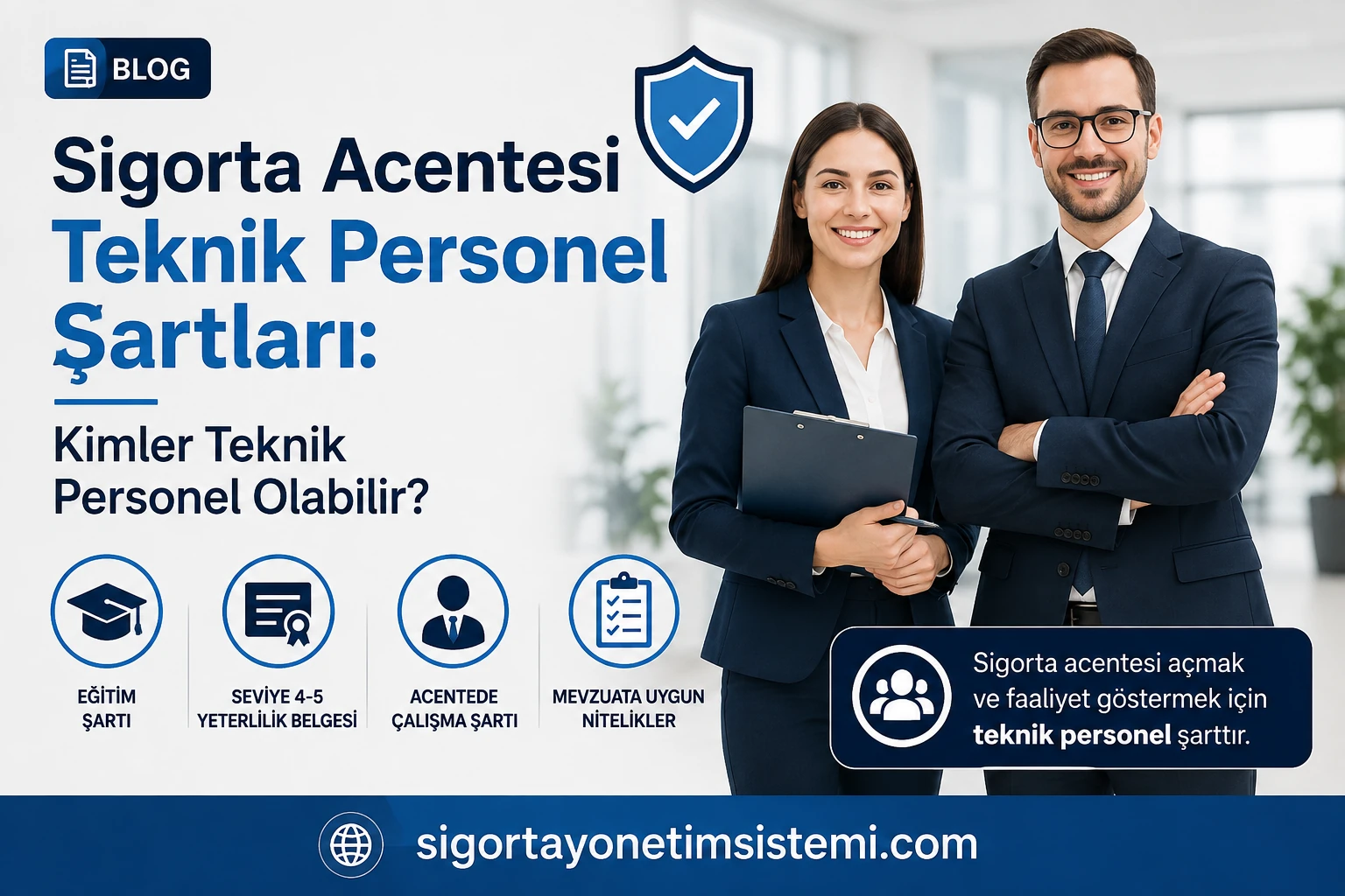 Sigorta Teknik Personel Şartları: Kimler Teknik Personel Olabilir?